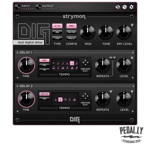 Strymon DIG Dual Digital Delay Plugin from Pedally