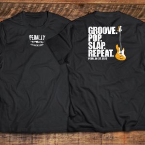 Groove.Pop.Slap.Repeat. - Charity Tee